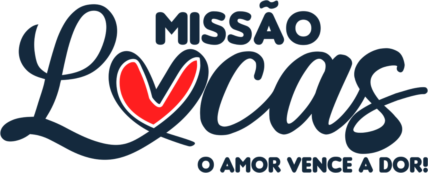 Missão Lucas — O amor vence a dor!